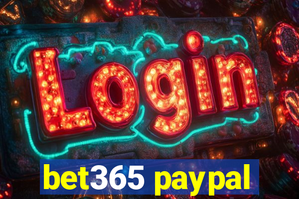 bet365 paypal